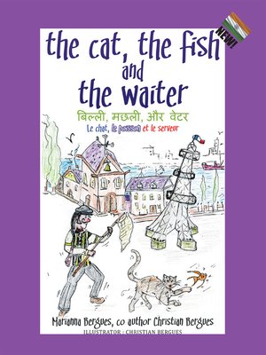 cover image of The Cat, the Fish and the Waiter (English, Hindi and French Edition) (A Children's Book)